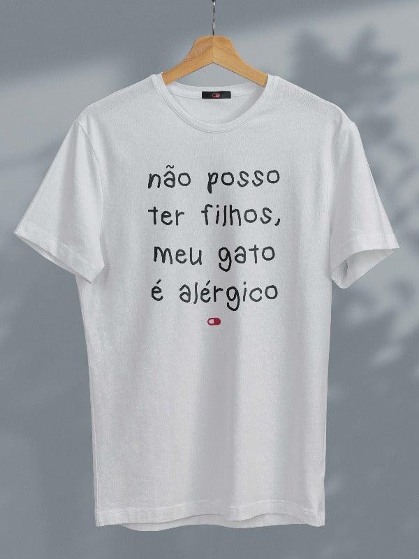 Camiseta Não Posso ter Filhos Gato - Cápsula Shop