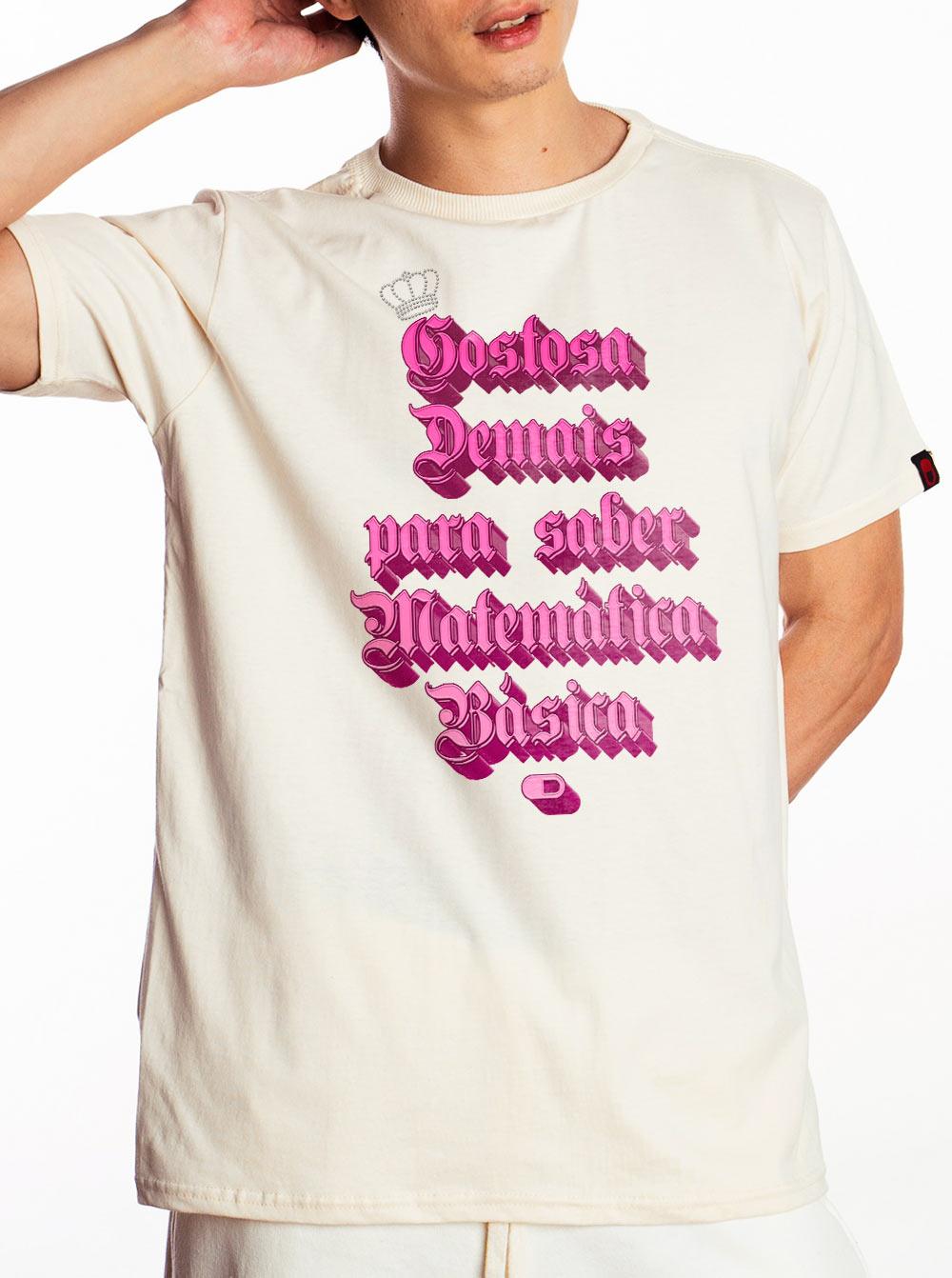 Camiseta Gostosa Demais Para Saber Matemática Básica Laura Seraphim - Cápsula Shop