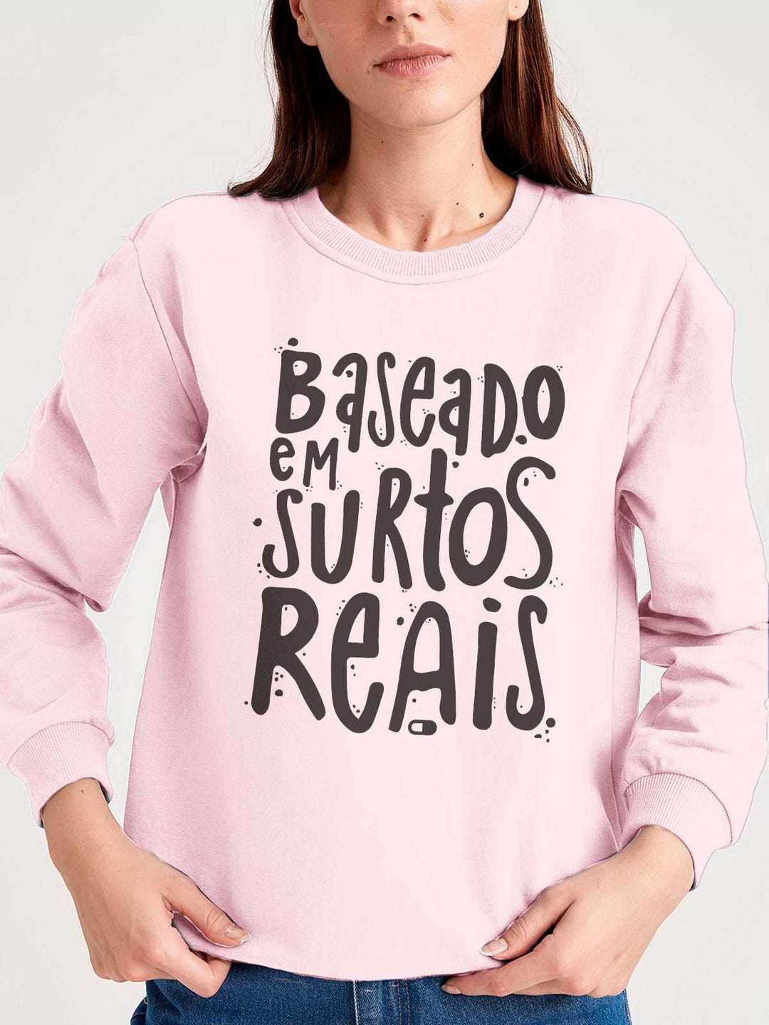 Blusa de Moletom Baseado em Surtos Reais - Cápsula Shop